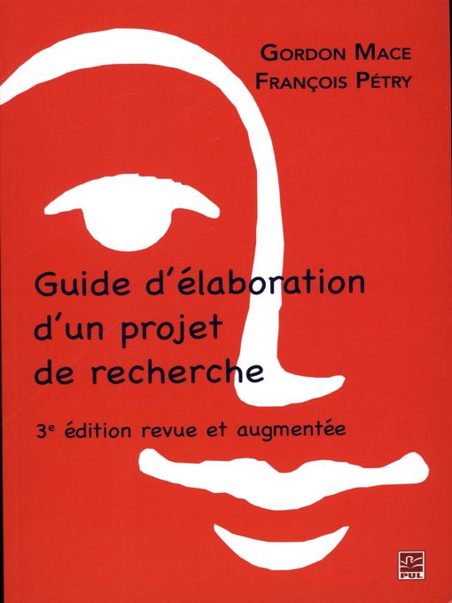 Title details for Guide d'élaboration d'un projet de recherche 3e édition by Mace Gordon - Available